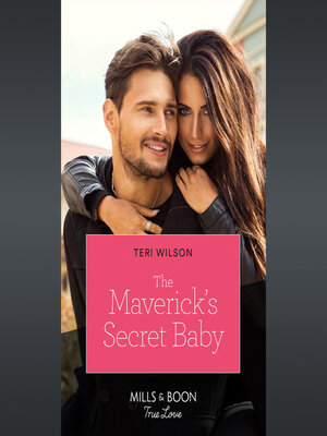 cover image of The Maverick's Secret Baby